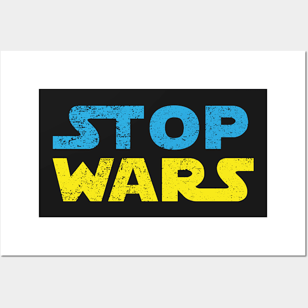 Stop Wars Wall Art by Daribo